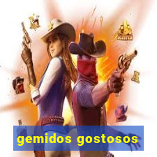 gemidos gostosos